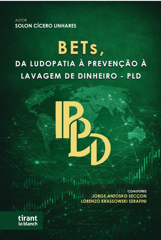 Capa: BETs, da Ludopatia à Prevenção à Lavagem de Dinheiro — PLD