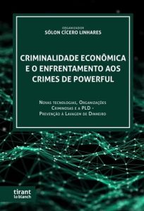 Capa: Criminalidade Econômica e o Enfrentamento aos Crimes de Powerful